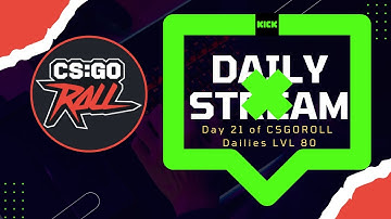 CSGOROLL BUG ended my STREAM - Day 21 of CSGOROLL DAILIES LVL 80