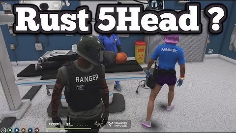 Rust 5Head ? | No-Pixel 3.1