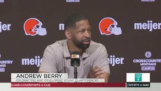 Browns GM Andrew Berry on Drafting & Developing Young Quarterbacks - Sports4CLE, 4/17/25