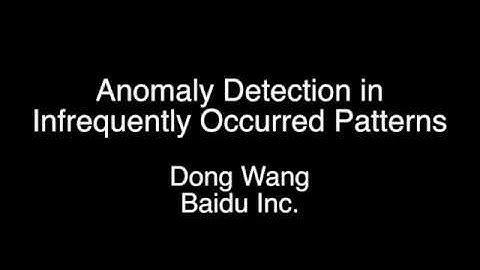 Anomaly Detection in Infrequently Occurred Patterns - Baidu - SRECon2017