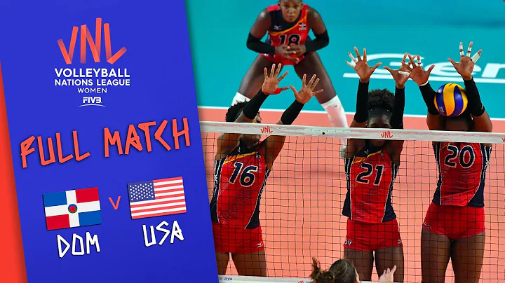 Dominican Republic 🆚 USA - Full Match | Women’s Volleyball Nations League 2019 - DayDayNews