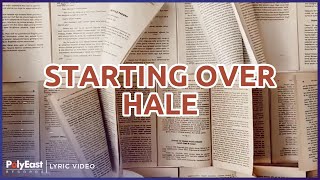 Watch Hale Starting Over video