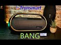 📻TRONSMART BANG►HAI SOGNATO UNO SPEAKER BLUETOOTH COME QUESTO/PER SMARTPHONE (+ TEST AUDIO)