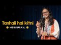 Tanhaii hai kitni by nidhi narwal  ghazal  poetry