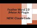 Feather Wand 2.0 - Claude Code Integration