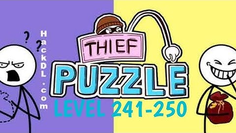 THIEF PUZZLE Level 241 - 250 Solution The End Gameplay