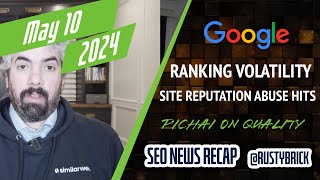 Google Search Ranking Volatility, Site Reputation Abuse Enforcement & Pichai On Search Quality