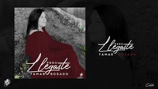 Vignette de la vidéo "Pero Llegaste | Tamar Rosado [OFFICIAL]"