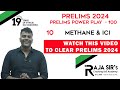 Prelims Power Play 100 - 2024 - 10 | 𝐌𝐄𝐓𝐇𝐀𝐍𝐄 &amp; 𝐈𝐂𝐈 | Raja Sir's Cracking IAS Academy