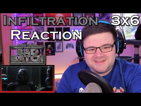 Star Wars: The Bad Batch - Se3 Ep6 - "Infiltration" - Reaction