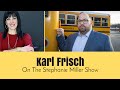 LIVE! Karl Frisch on The Stephanie Miller Show