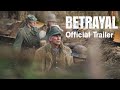 Betrayal (2023) Official Trailer