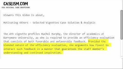 Motivating Others – Selected Vignettes  Case Solution & Analysis- Caseism.com