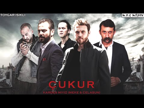 Çukur Müzikleri - Kardeş Miyiz (Meke & Celasun)