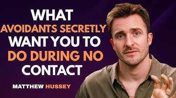 What Avoidants Secretly Want You to Do During No Contact | Matthew Hussey