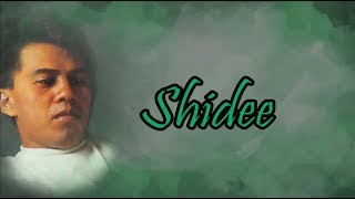 Semuanya Sudah Terlambat : Shidee