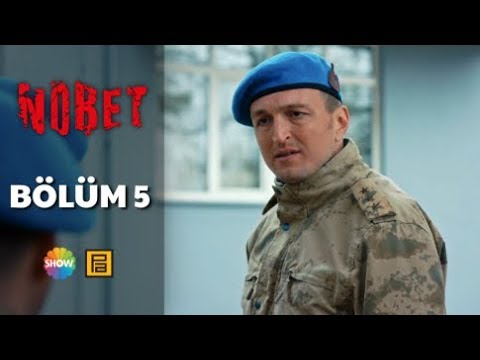 Nöbet 5. Bölüm