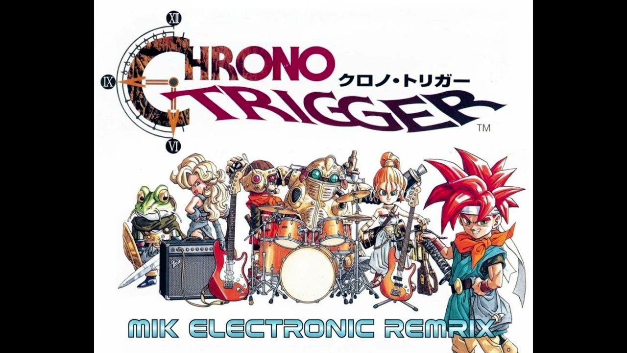 추억은 방울방울)CHRONO TRIGGER MAIN ELECTRONIC REMIX 