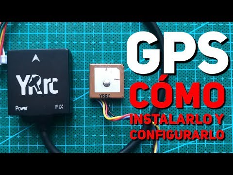 Cómo instalar y configurar el GPS (tuto con YRrc Mini)