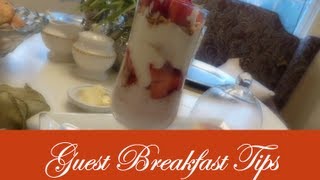 Guest Breakfast Tips