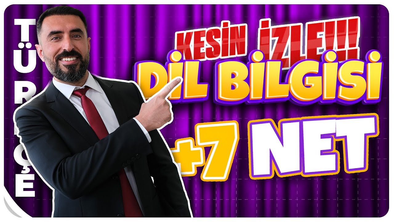 Tek Videoda DİL BİLGİSİ +7 NET 2026 🔥 %💯 ÖSYM Tarzı DİL BİLGİSİ FULL TEKRAR