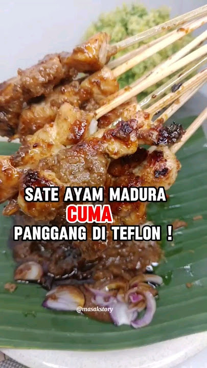 Kenapa Enak Banget? Sate Ayam Madura Bumbu Kacang #sateayam #sateayammadura #sateayambumbukacang