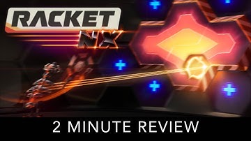 Racket: Nx - 2 Minute Review - HTC Vive