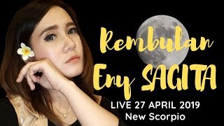 REMBULAN - ENY SAGITA LIVE 27 APRIL 2019 NEW SCORPIO