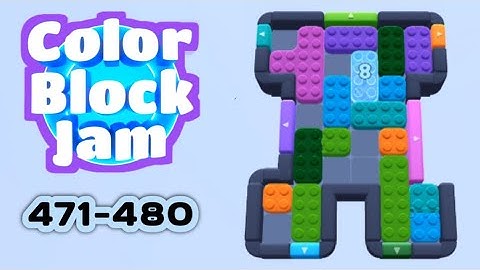 Color Block Jam Level 471-480 | No Commentary, No Music | Android Gameplay