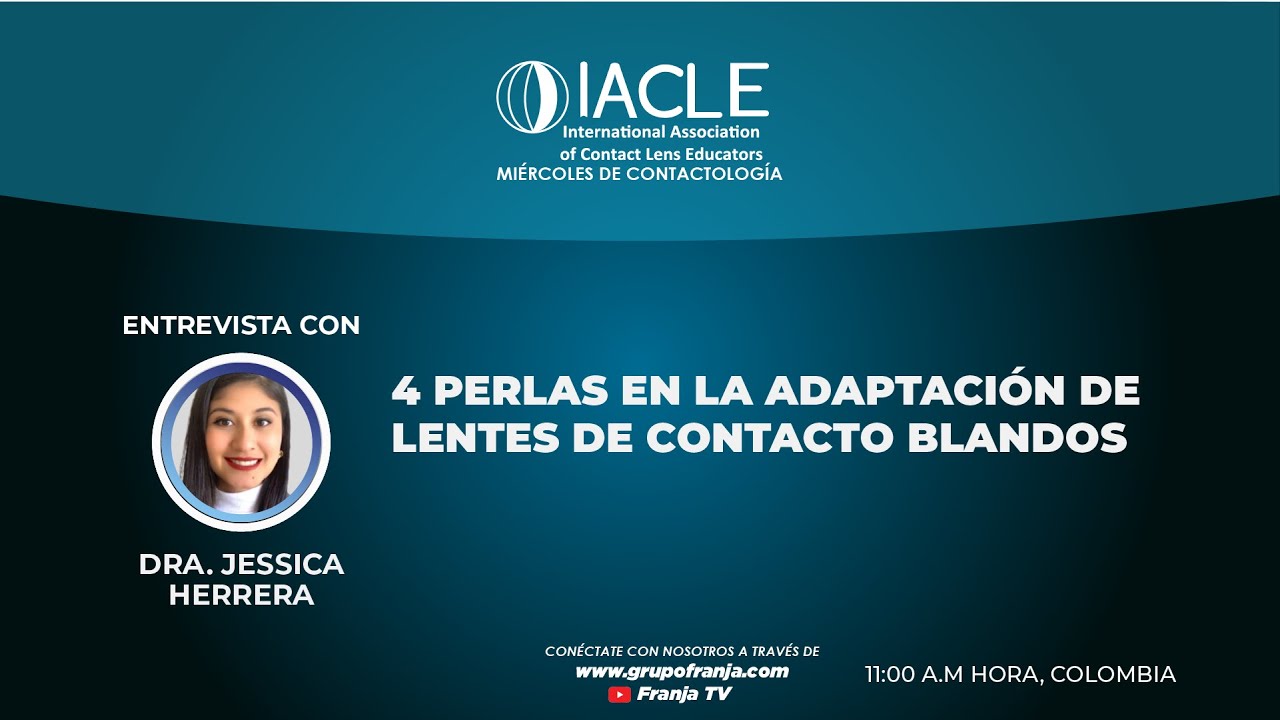 #IACLE 4 perlas en la adaptación de lentes de contacto blandos - YouTube