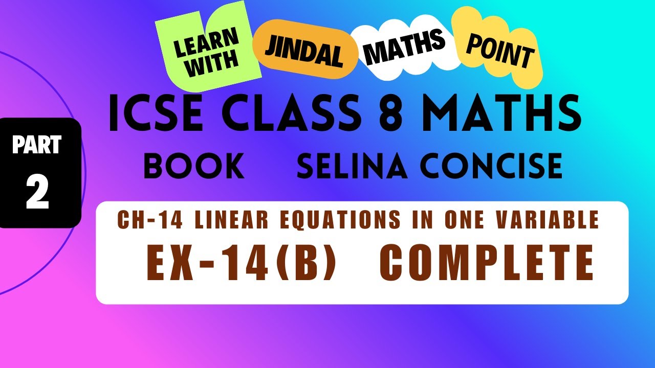 ICSE ICSE CLASS 8 MATHS SELINA CH14 LINEAR EQUATIONS IN ONE