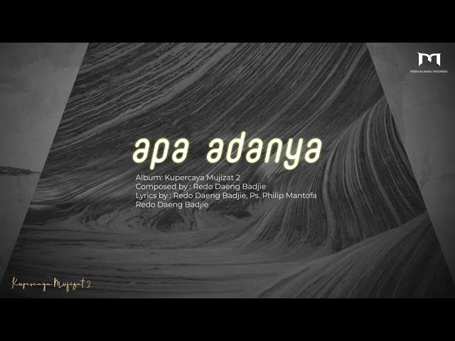 GMS Worship - Apa Adanya (Official Lyric Video) class=