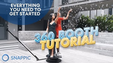 360 Photo Booth Tutorial - The ultimate guide to starting a 360 Photo booth business with Snappic.