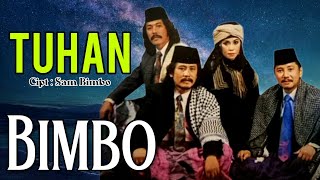 BIMBO - TUHAN (with lyrics)