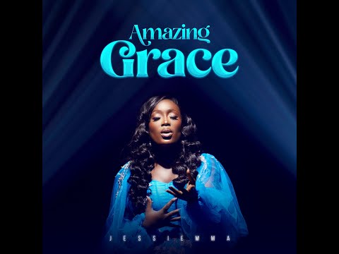 Morning Worship| Amazing Grace| JessiEmma (Official Music Video)