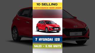 top 10 most selling hatchback car March 2024 best selling hatchback car 2024 #mukulram Resimi
