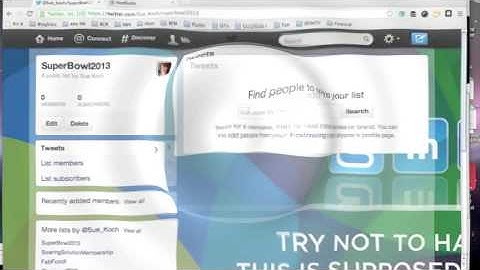 Segment Your Audience: Twitter List Tutorial Using SuperBowl2013 List - Social Media Tips