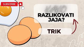 super TRIK:  KAKO najlakše razlikovati koje je jaje skuvano, a koje nije?