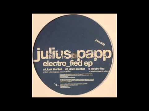 Julius Papp - Funk Like That [Dae, 2004]