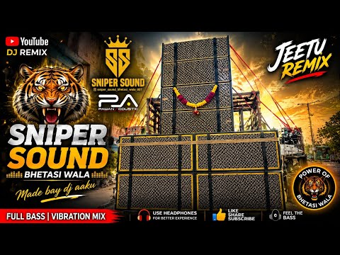 PA BRAND DEMO 2026 | SNIPER SOUND BHETASI WALA DEMO 2026 | JEETU REMIX | PAWAN SHARMA DEMO 2026