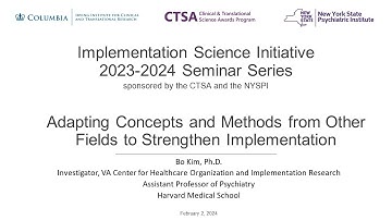Adapting Concepts and Methods from Other Fields to Strengthen Implementation