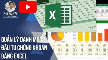 Quản lý danh mục đầu tư Chứng khoán bằng Excel