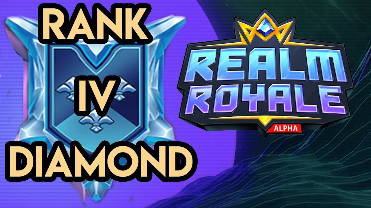 Realm Royale Welcome To Rank Diamond Youtube