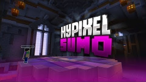 Hypixel Sumo