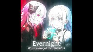 Evernight: Whispering of the Darkness | Honkai Star Rail Music [March 7 Fanmade]