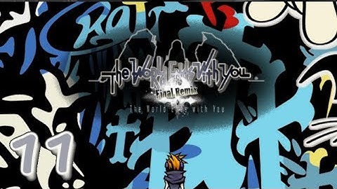 [11] The World Ends With You: Final Remix {Solo Co-op} - Week 2 Day 4
