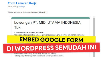 SUPER PRAKTIS BANGET! Cara Embed Google Form di WordPress | Memasukkan Formulir Google ke WordPress