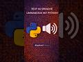 Python kann reden 📣🗯️😱 Easy Tutorials in Python 🐍👨‍💻✅