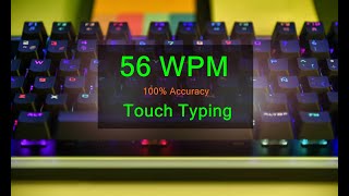 How I Type So Fast - 56 WPM (Touch Typing)