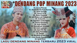 LAGU MINANG REMIX TERBARU 2023 TERPOPULER - Dendang Minang REMIX Terbaru 2023 Viral Enak Didengar